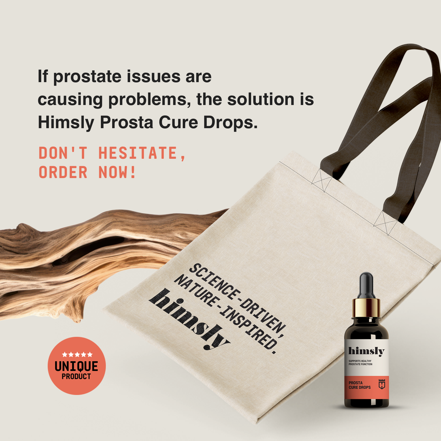 If prostate issues are causing problems, the solution is Himsly Prosta Cure Drops. 